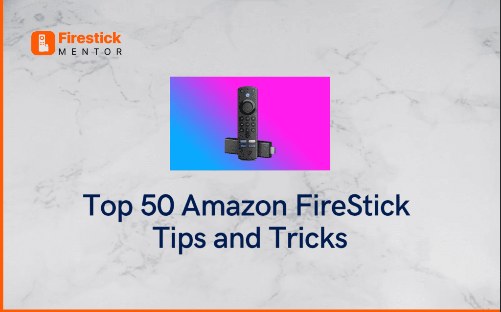 fire-stick-tips-and-tricks