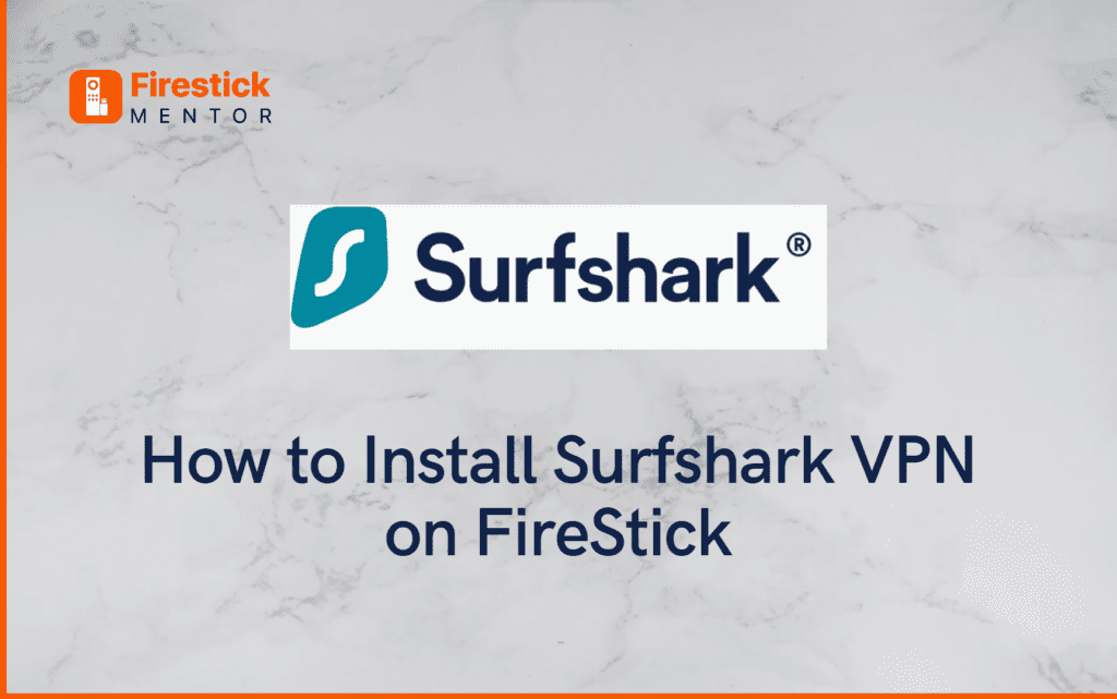Surfshark-VPN-on-Firestick