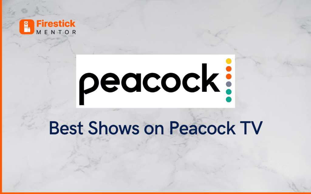 best shows on Peacock