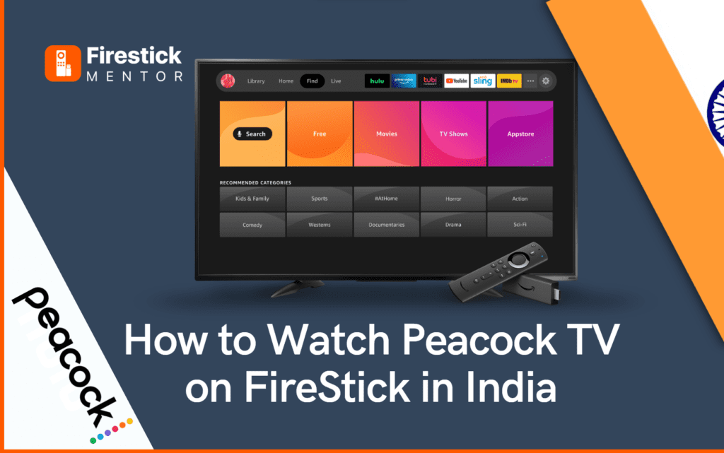 Watch Peacock TV on FireStick in India