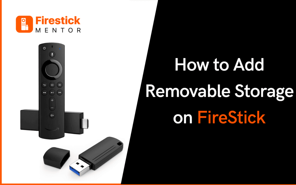 Add removable storage on FireStick