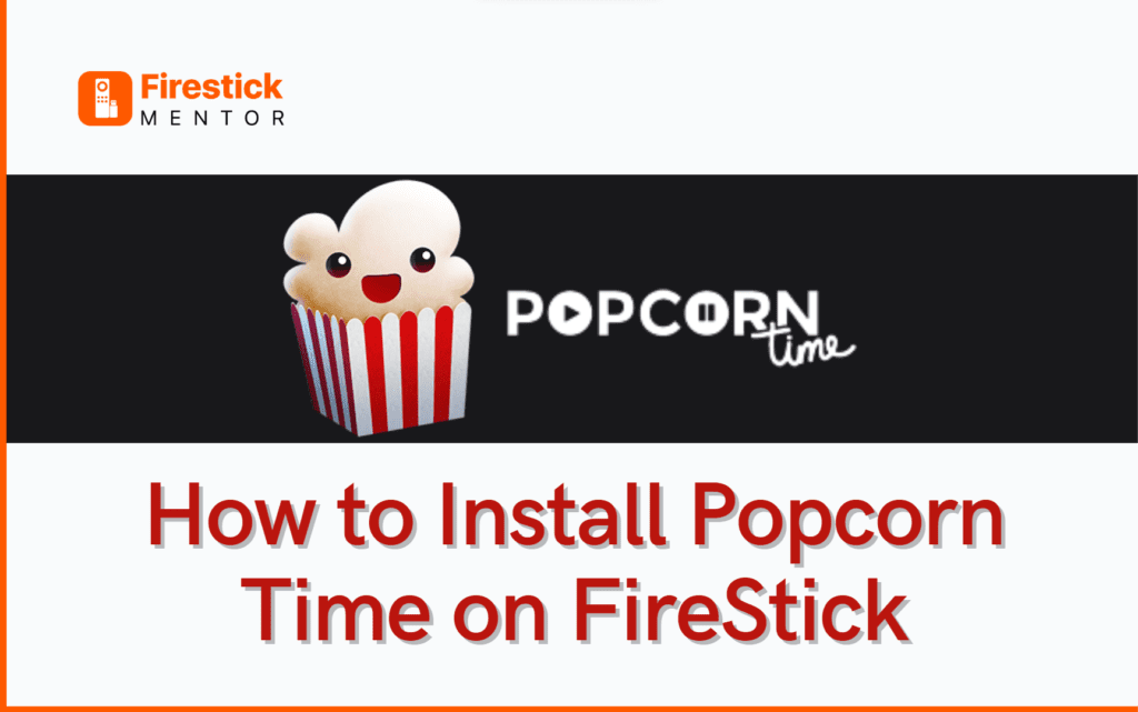 How to install popcorn time on firestick