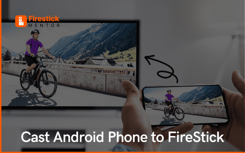 Cast Android to FireStick