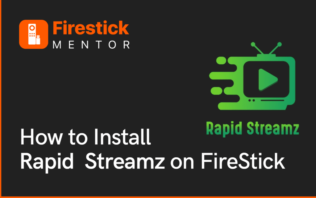 Rapid Streamz on FireStick
