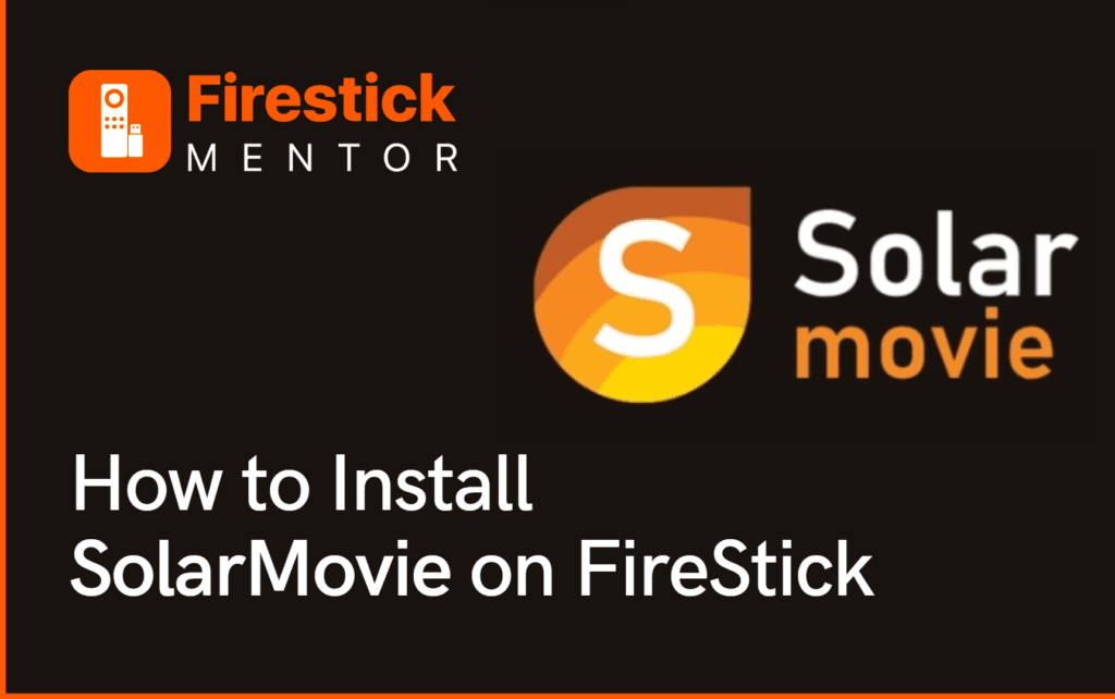 SolarMovie on FireStick