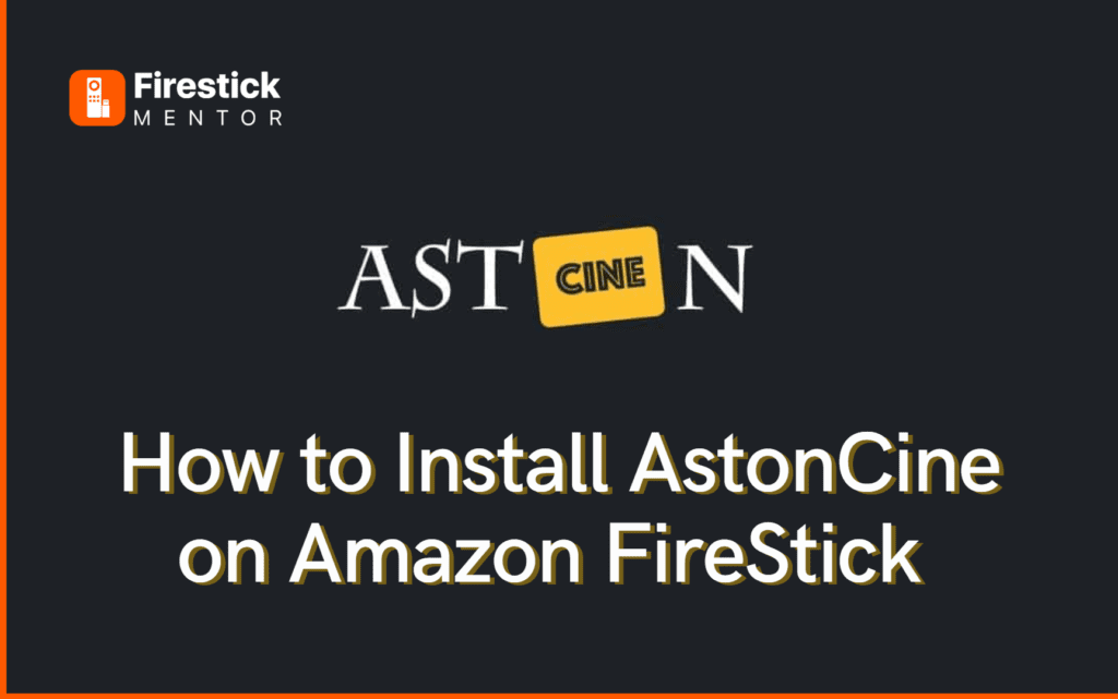 AstonCine on FireStick