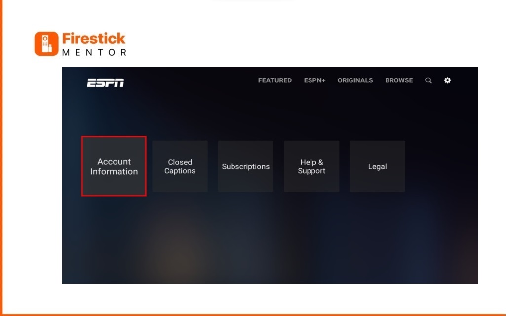 Step 6 Set up ESPN plus on FireStick