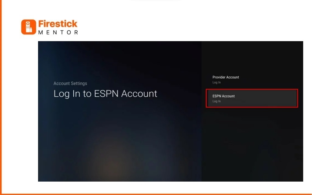 Step 7 Set up ESPN plus on FireStick