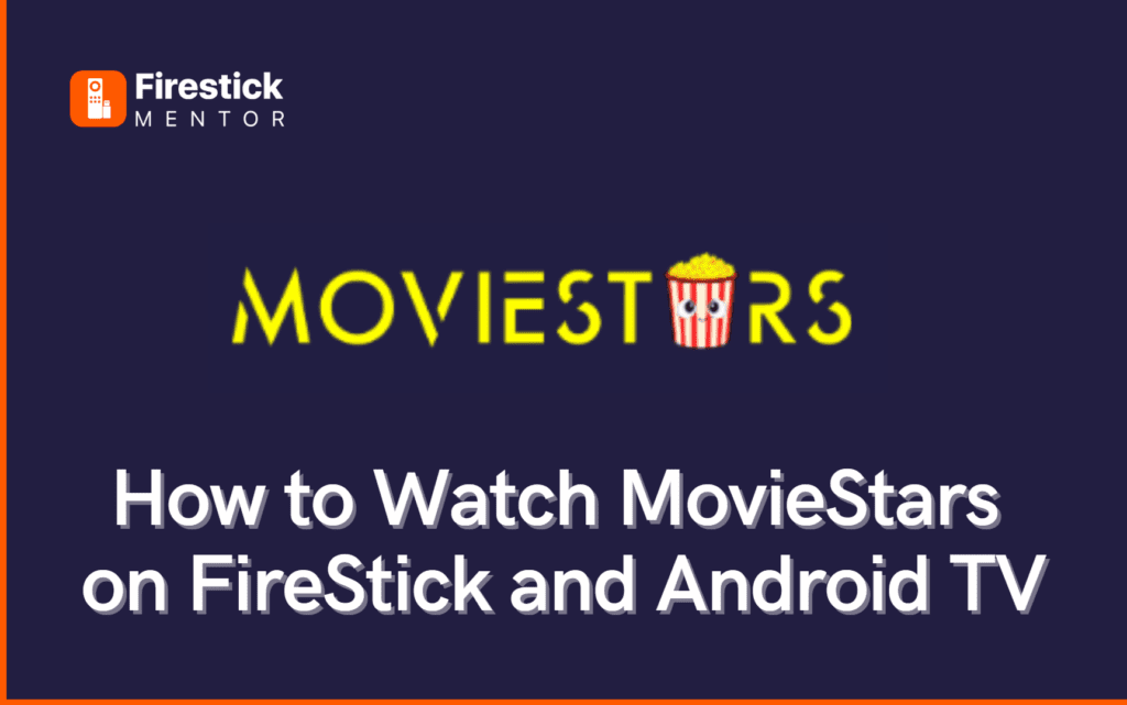 MovieStars on FireStick