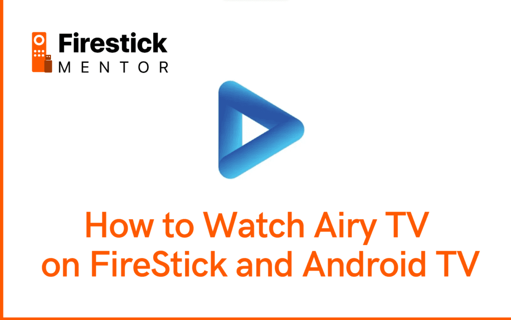 AiryTV on FireStick