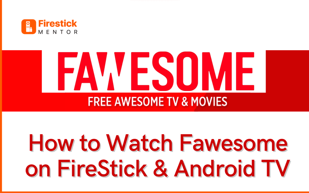 how to install fawesome on firestick and android