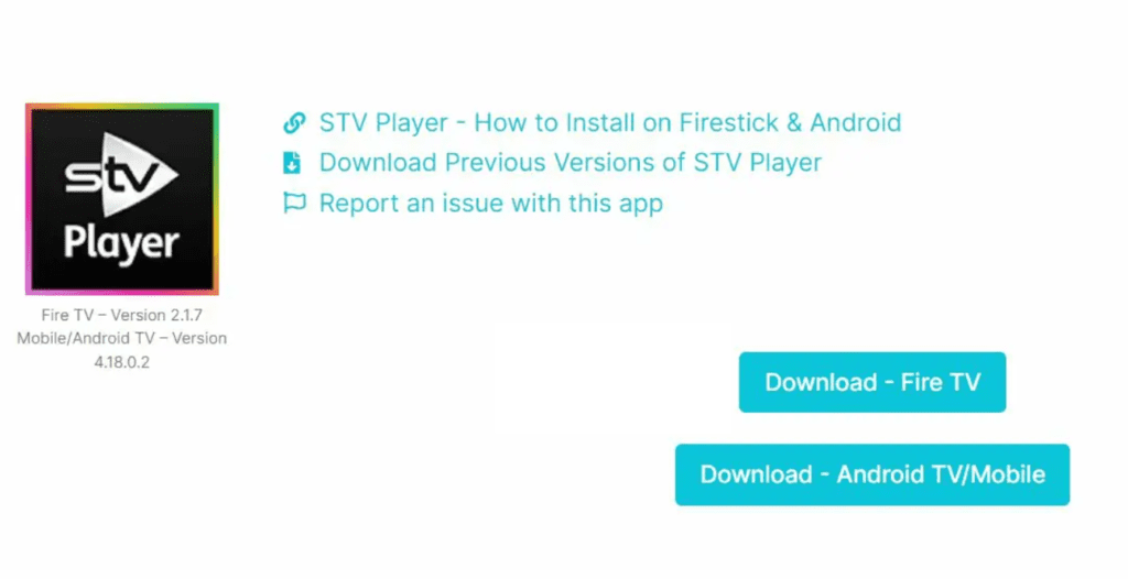 Click on the Download Android TV/Mobile option and Install STV Player
