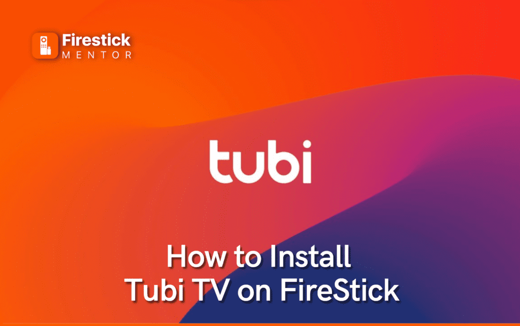 Tubi TV on FireStick