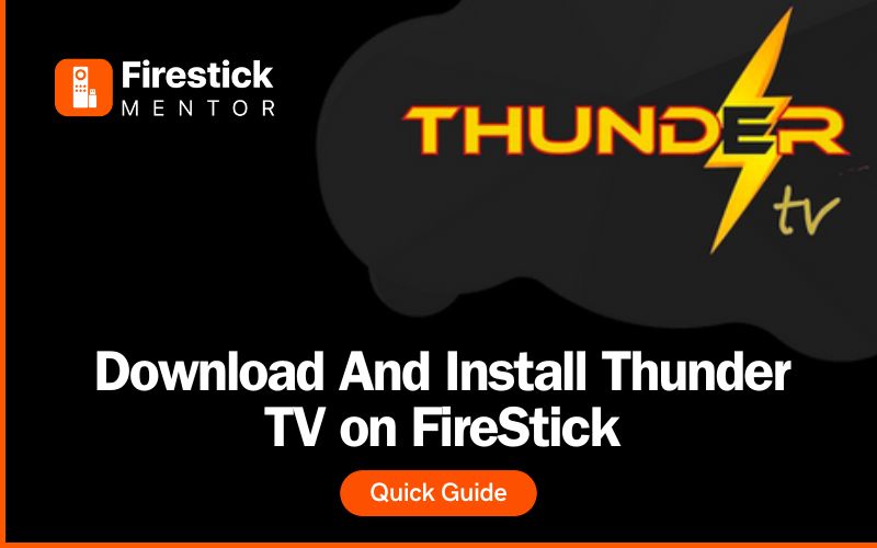How to Download and Install Thunder TV on Firestick.jpg
