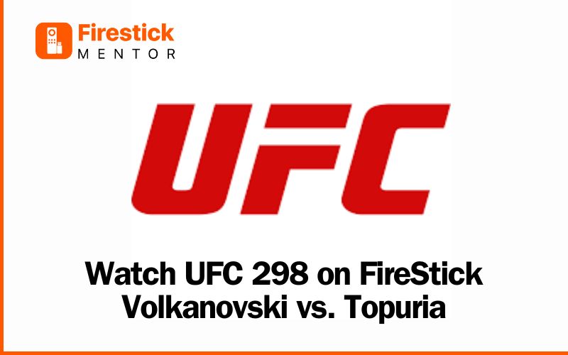 Watch-UFC-298-on-FireStick